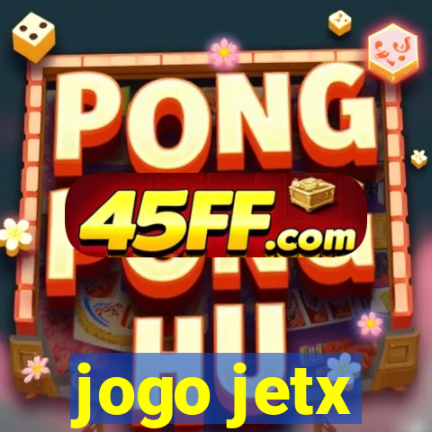 jogo jetx